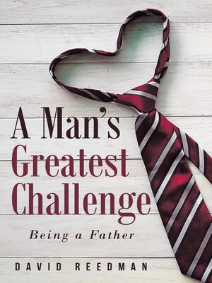 cover image of A Man's Greatest Challenge